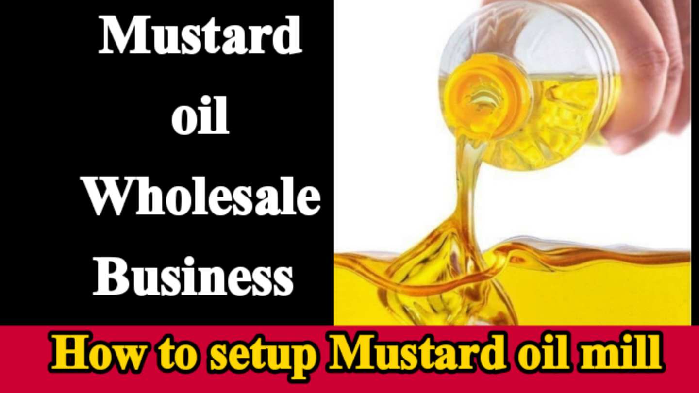 Mustard Oil Wholesale Business Earn More Than ₹ 2 lakh Month/