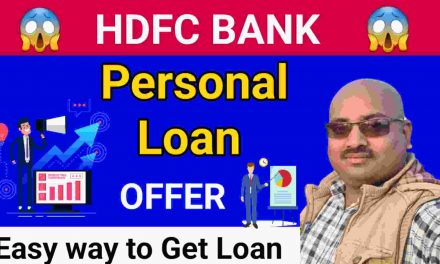 HDFC BANK  Personal Loan Eligibility & Easy Way to Get Loan/